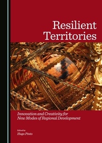 Enlarge image Cover: Resilient Territories: Innovation and Creativity for New Modes of Regional Development - Cambridge Scholars Publishing