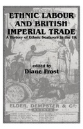 Cover: Ethnic Labour and British Imperial Trade - Routledge