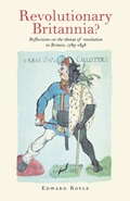 Cover: Revolutionary Britannia? - Manchester University Press