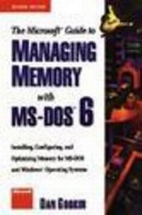 Abbildung von: The Microsoft Guide to Managing Memory with DOS 6 - Microsoft Press
