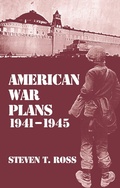 Cover: American War Plans, 1941-1945 - Routledge
