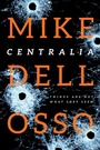 Cover: Centralia - Tyndale Fiction