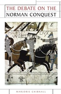 Cover: The Debate on the Norman Conquest - Manchester University Press