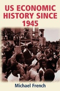 Cover: U.S. Economic History Since 1945 - Manchester University Press