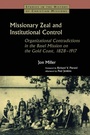 Cover: Missionary Zeal and Institutional Control - Routledge