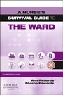 Cover: A Nurse's Survival Guide to the Ward - E-Book - Elsevier