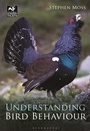 Cover: Understanding Bird Behaviour - Bloomsbury Natural History