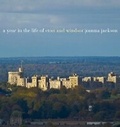 Cover: A Year in the Life of Windsor and Eton - Frances Lincoln
