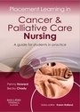 Cover: Placement Learning in Cancer & Palliative Care Nursing - Elsevier