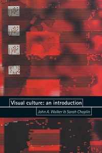 Enlarge image Cover: Visual Culture - Manchester University Press