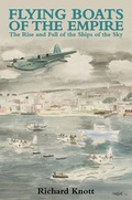 Cover: Flying Boats of the Empire - Robert Hale Ltd