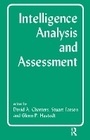 Cover: Intelligence Analysis and Assessment - Routledge