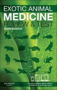 Abbildung von: Exotic Animal Medicine - review and test - E-Book - Saunders