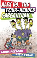 Cover: Alex vs. the Four-Headed Gargantuan - Lorimer Children & Teens
