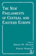 Cover: The New Parliaments of Central and Eastern Europe - Routledge