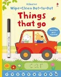 Cover: Wipe-clean Dot-to-dot Things that Go - Usborne Publishing Ltd