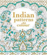 Enlarge image Cover: Indian Patterns to Colour - Usborne Publishing Ltd