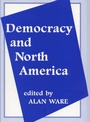 Cover: Democracy and North America - Frank Cass Publishers