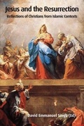 Cover: Jesus and the Resurrection - Wipf & Stock Publishers