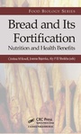 Cover: Bread and Its Fortification - CRC Press