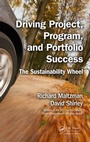 Cover: Driving Project, Program, and Portfolio Success - Auerbach Publishers Inc.