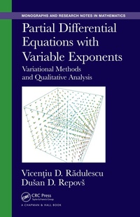 Abbildung von: Partial Differential Equations with Variable Exponents - Chapman & Hall/CRC