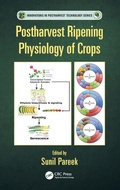 Cover: Postharvest Ripening Physiology of Crops - CRC Press