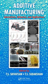 Enlarge image Cover: Additive Manufacturing - CRC Press
