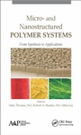 Cover: Micro- and Nanostructured Polymer Systems - Apple Academic Press Inc.