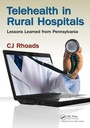 Cover: Telehealth in Rural Hospitals - Productivity Press