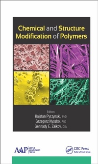 Abbildung von: Chemical and Structure Modification of Polymers - Apple Academic Press Inc.