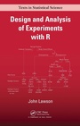 Cover: Design and Analysis of Experiments with R - Chapman & Hall/CRC