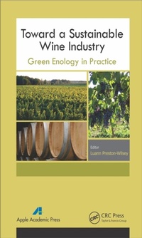 Abbildung von: Toward a Sustainable Wine Industry - Apple Academic Press Inc.