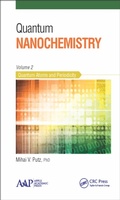 Cover: Quantum Nanochemistry, Volume Two - Apple Academic Press Inc.