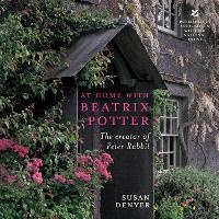 Enlarge image Cover: At Home with Beatrix Potter - Frances Lincoln