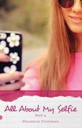 Cover: All about My Selfie - Saddleback Educational Publishing, Inc.