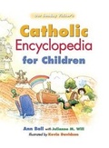 Cover: Catholic Encyclopedia for Children - Our Sunday Visitor Inc.,U.S.