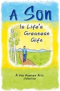Cover: A Son Is Life's Greatest Gift - Blue Mountain