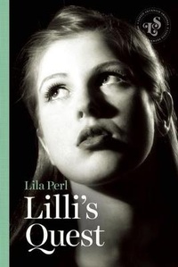 Enlarge image Cover: Lilli's Quest - Lizzie Skurnick Books