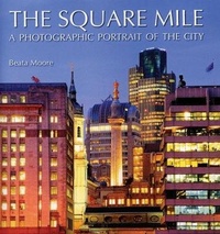 Abbildung von: The Square Mile - Frances Lincoln