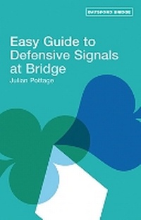 Abbildung von: Easy Guide to Defensive Signals at Bridge - Batsford