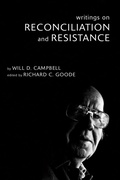 Cover: Writings on Reconciliation and Resistance - Wipf and Stock Publishers