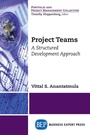 Cover: Project Teams - Business Expert Press