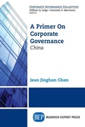 Cover: A Primer on Corporate Governance: China - Business Expert Press