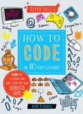 Cover: How to Code in 10 Easy Lessons - Words & Pictures