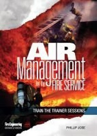 Abbildung von: Air Management for the Fire Service - Fire Engineering Books