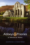 Cover: Abbeys and Priories of Medieval Wales - University of Wales Press
