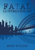 Cover: Fatal Consequences - Xlibris