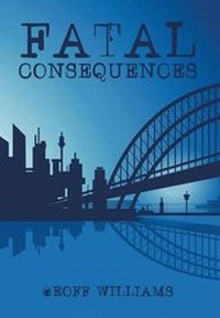 Enlarge image Cover: Fatal Consequences - Xlibris