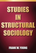 Cover: Studies In Structural Sociology - Chaucer Press (imprint of Altschuler, Richard & Associates, Inc)